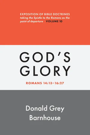 Romans, vol 10: God's Glory