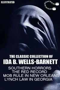 The Classic Collection of Ida B. Wells-Barnett_cover