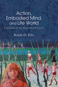 Action, Embodied Mind, and Life World_cover