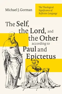 The Self, the Lord, and the Other according to Paul and Epictetus_cover