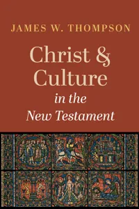 Christ and Culture in the New Testament_cover
