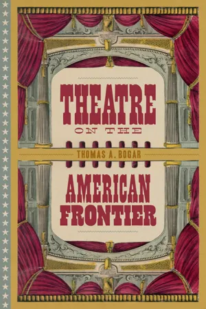 Theatre on the American Frontier