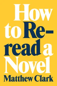 How to Reread a Novel_cover