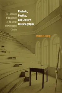 Rhetoric, Poetics, and Literary Historiography_cover