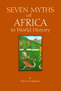 Seven Myths of Africa in World History_cover
