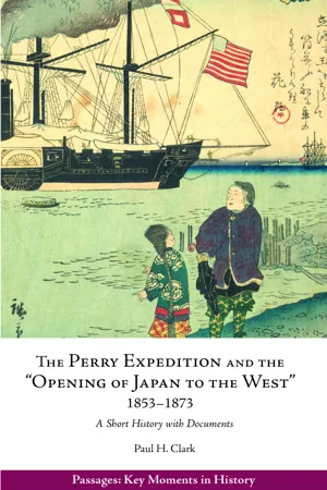 The Perry Expedition and the "Opening of Japan to the West," 1853–1873