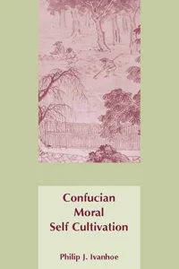 Confucian Moral Self Cultivation_cover