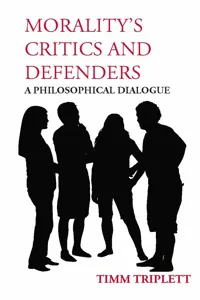 Morality's Critics and Defenders_cover