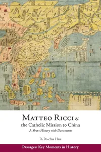 Matteo Ricci and the Catholic Mission to China, 1583–1610_cover