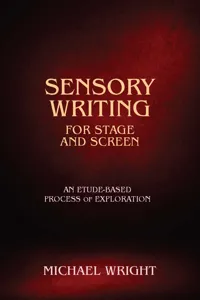 Sensory Writing for Stage and Screen_cover