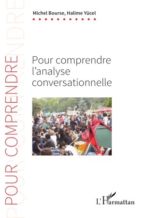 Pour comprendre l'analyse conversationnelle