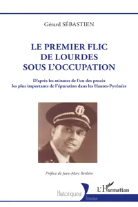 Le premier flic de Lourdes sous l'Occupation_cover