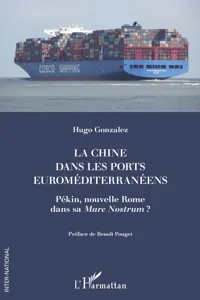 La Chine dans les ports euroméditerranéens_cover