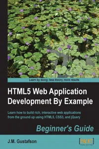 HTML5 Web Application Development By Example : Beginner's guide_cover