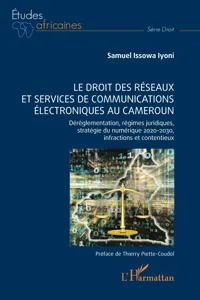 Le droit des réseaux et services de communications électroniques au Cameroun_cover