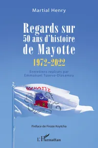 Regards sur 50 ans d'histoire de Mayotte_cover