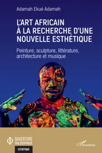 L'art africain à la recherche d'une nouvelle esthétique_cover