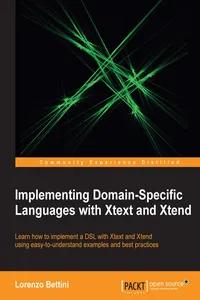 Implementing Domain-Specific Languages with Xtext and Xtend_cover