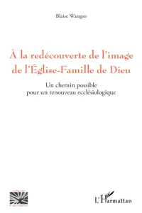 A la redécouverte de l'image de l'Eglise-Famille de Dieu_cover