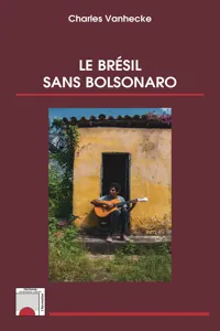 Le Brésil sans Bolsonaro_cover