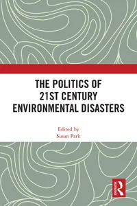 The Politics of 21st Century Environmental Disasters_cover