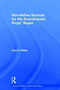 Non-Native Sources for the Scandinavian Kings' Sagas_cover