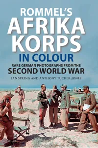 Rommel's Afrika Korps in Colour_cover