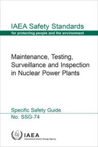 Maintenance, Testing, Surveillance and Inspection in Nuclear Power Plants_cover
