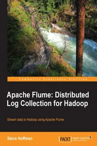 Apache Flume: Distributed Log Collection for Hadoop_cover