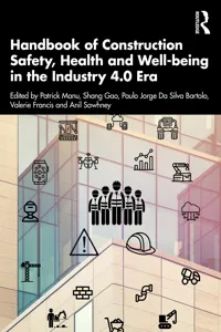 Handbook of Construction Safety, Health and Well-being in the Industry 4.0 Era_cover