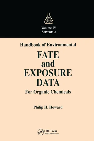 Handbook of Environmental Fate and Exposure Data for Organic Chemicals, Volume IV