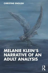 Melanie Klein’s Narrative of an Adult Analysis_cover