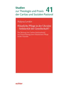 Häusliche Pflege in der Ukraine - Solidarität der Gesellschaft?_cover