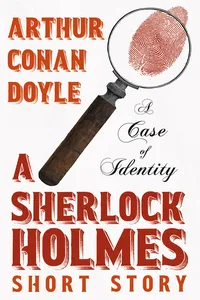A Case of Identity - A Sherlock Holmes Short Story_cover