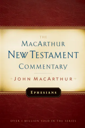 Ephesians MacArthur New Testament Commentary