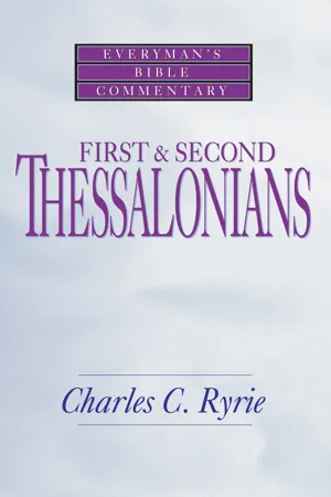 First & Second Thessalonians- Everyman's Bible Commentary