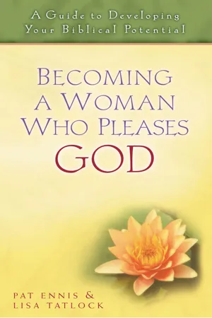 Becoming a Woman Who Pleases God