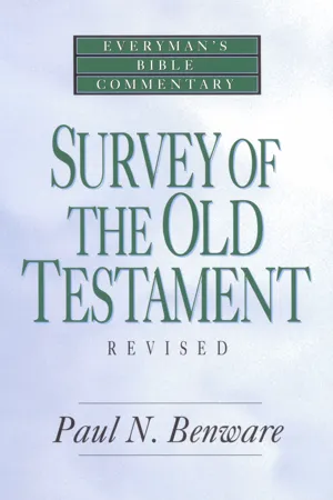 Survey of the Old Testament- Everyman's Bible Commentary