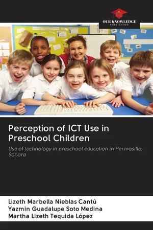Perception of ICT Use in Preschool Children