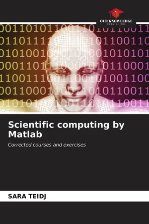 Scientific computing by Matlab