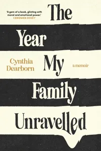 The Year My Family Unravelled_cover