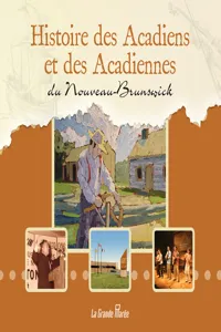 Histoire des Acadiens et des Acadiennes du Nouveau-Brunswick_cover