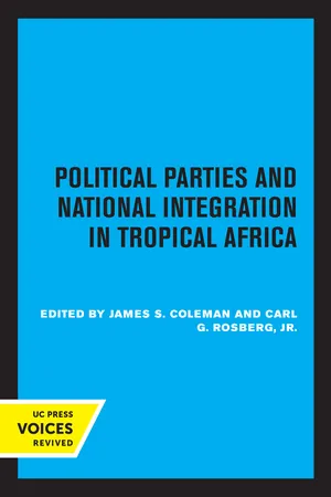 Book cover image for: Political Parties and National Integration in Tropical Africa