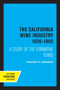 The California Wine Industry 1830–1895_cover