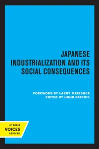 Japanese Industrialization and Its Social Consequences_cover