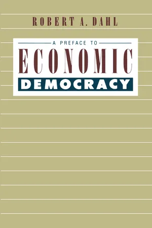 A Preface to Economic Democracy