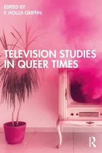 Television Studies in Queer Times_cover