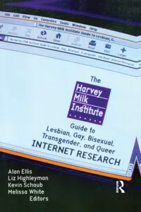 The Harvey Milk Institute Guide to Lesbian, Gay, Bisexual, Transgender, and Queer Internet Research_cover