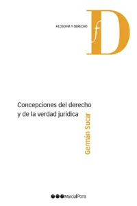 Concepciones del Derecho y de la verdad jurídica_cover