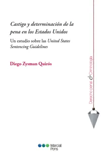 Castigo y determinación de la pena en los Estados Unidos_cover